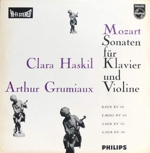 Clara Haskil / Arthur Grumiaux - Mozart: Sonaten fur Klavier und Violine