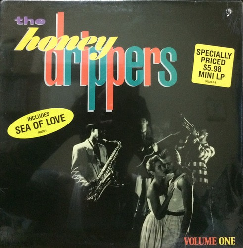 HONEY DRIPPERS - THE HONEY DRIPPERS VOL.1
