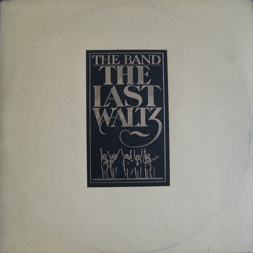 BAND - The Last Waltz (3LP)