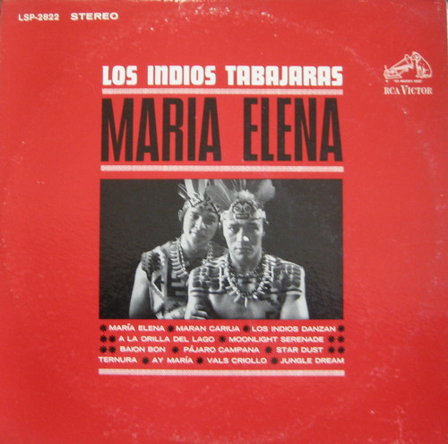 LOS INDIOS TABAJARAS - MARIA ELENA