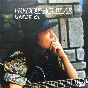 FREDDIE AGUILAR - KUMUSTA KA