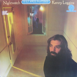 KENNY LOGGINS - Nightwatch (&quot;HALF-SPEED MASTERED / AUDIOPHILE PRESSING&quot;)