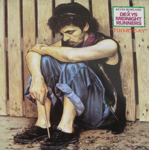 KEVIN ROWLAND &amp; DEXYS MIDNIGHT RUNNERS - TOO-RYE-AY