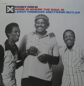 KENNY DREW - Home Is Where The Soul Is