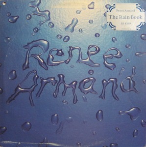 RENEE ARMAND - The Rain Book