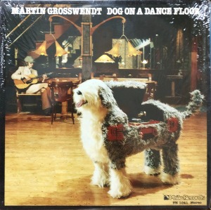 Martin Grosswendt – Dog On A Dance Floor (&quot;79 US  Folk Blues&quot;)